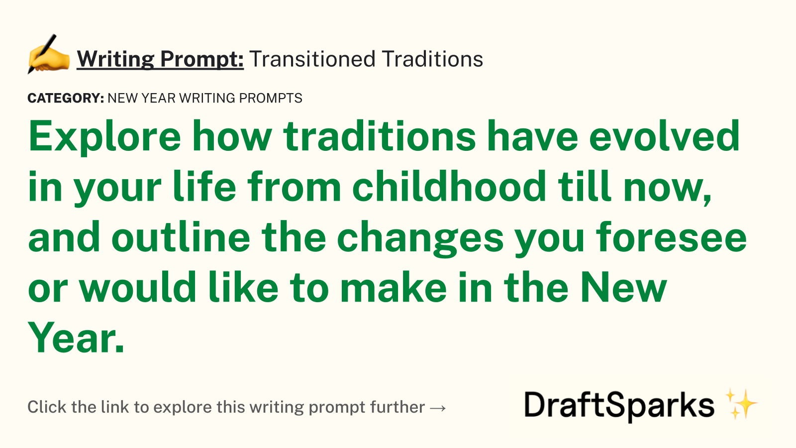 Transitioned Traditions
