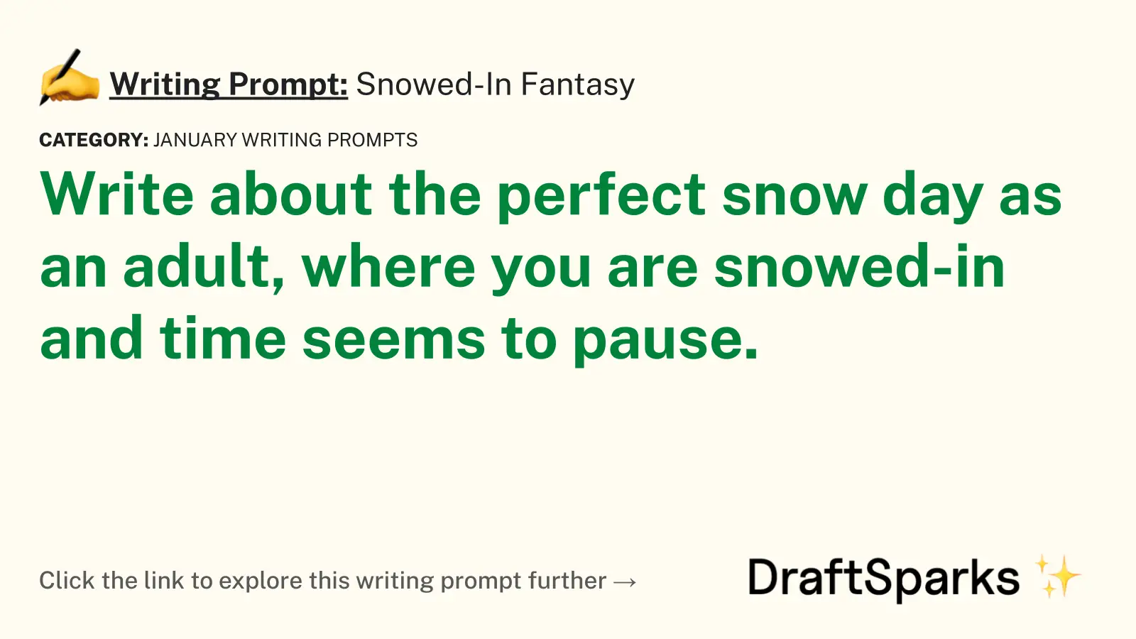 Snowed-In Fantasy