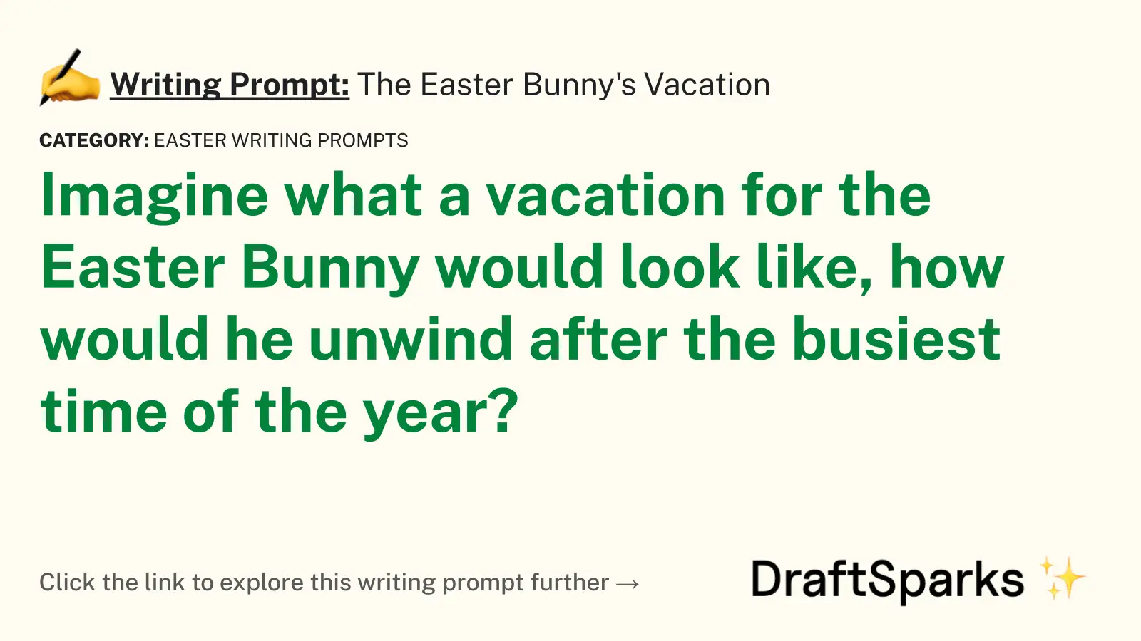 The Easter Bunny’s Vacation