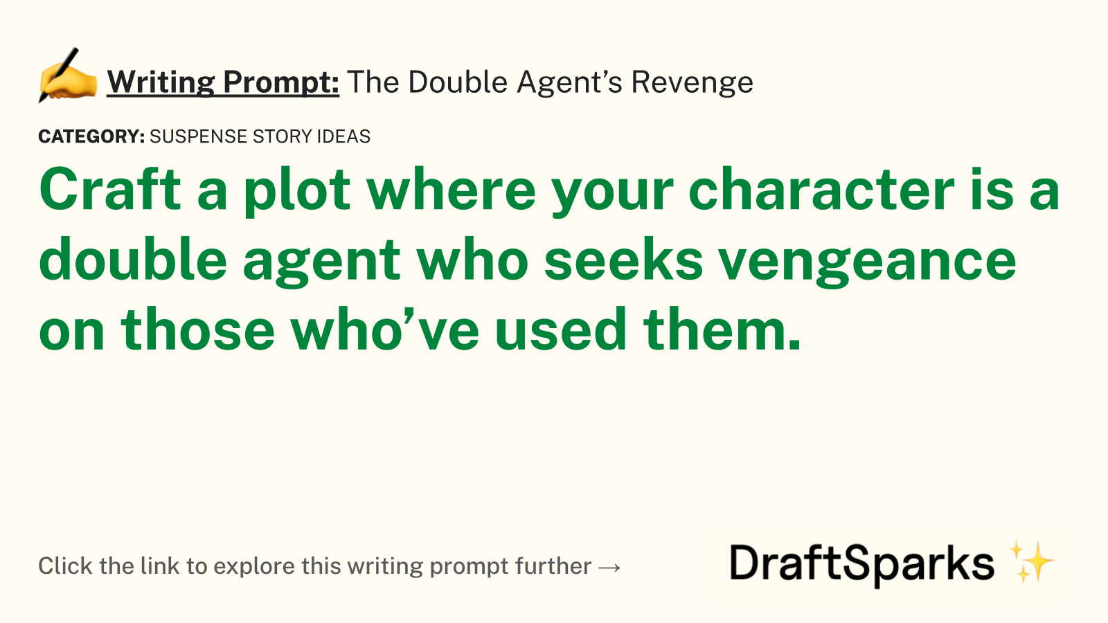 The Double Agent’s Revenge