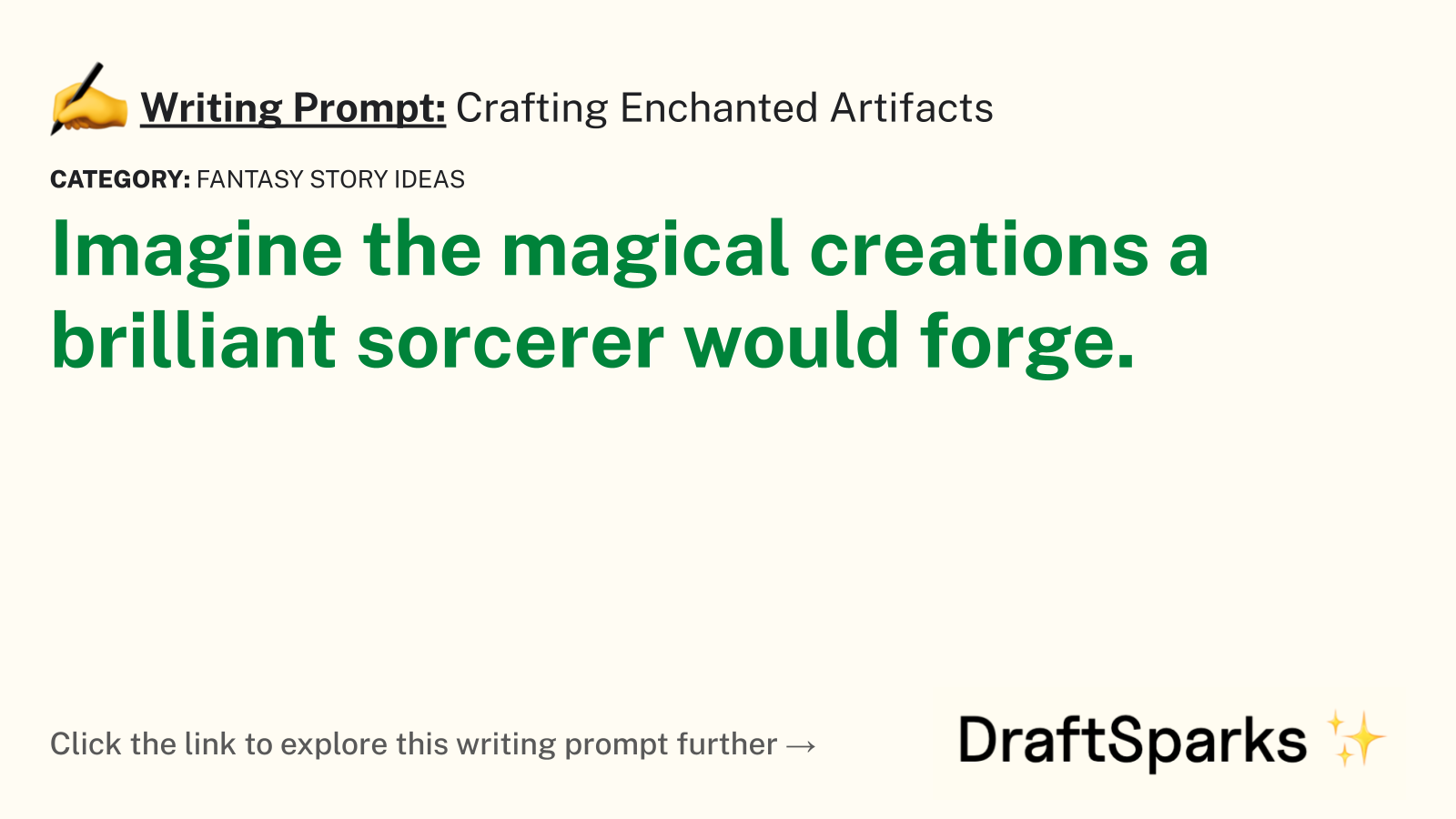 Crafting Enchanted Artifacts