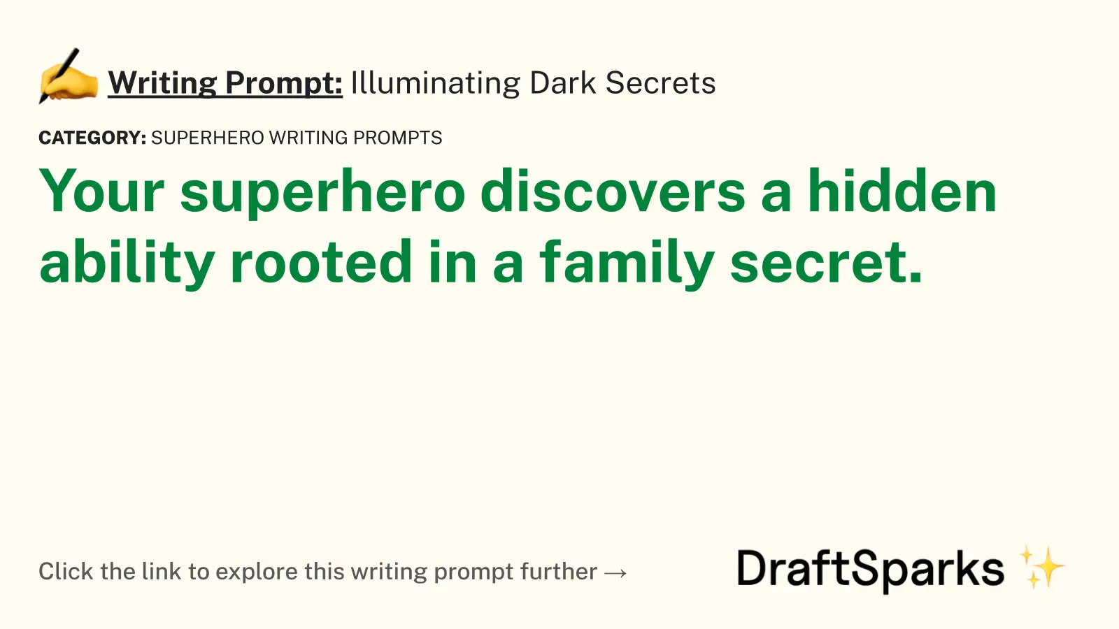 Illuminating Dark Secrets