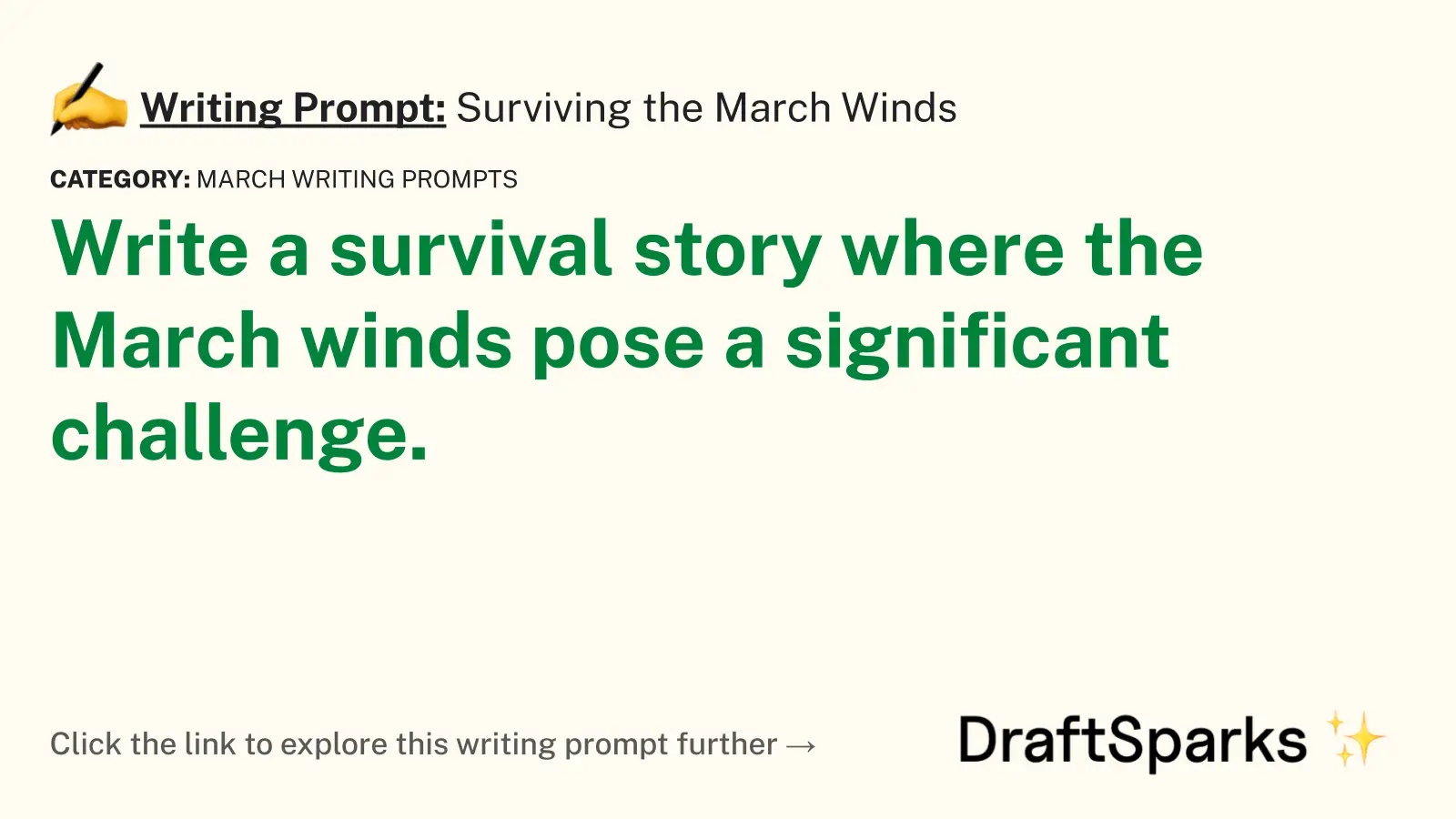 Surviving the March Winds