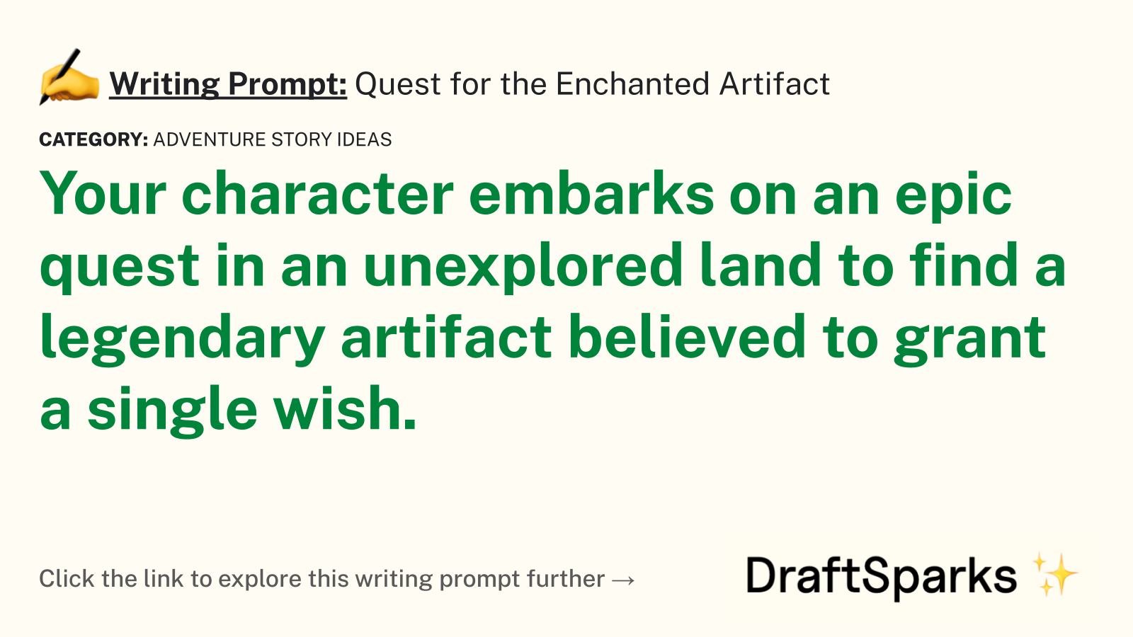 Quest for the Enchanted Artifact
