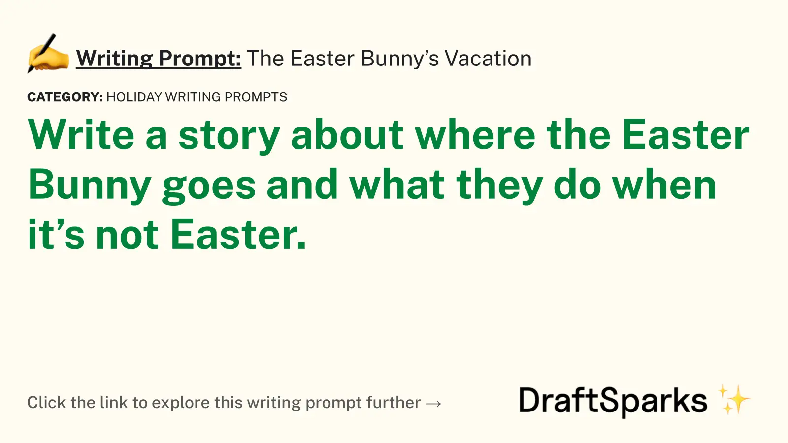 The Easter Bunny’s Vacation