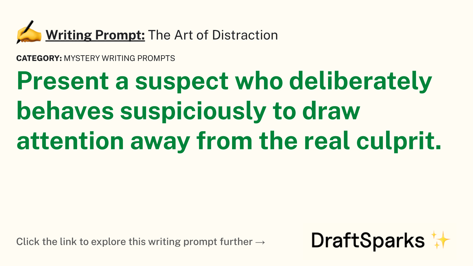 The Art of Distraction