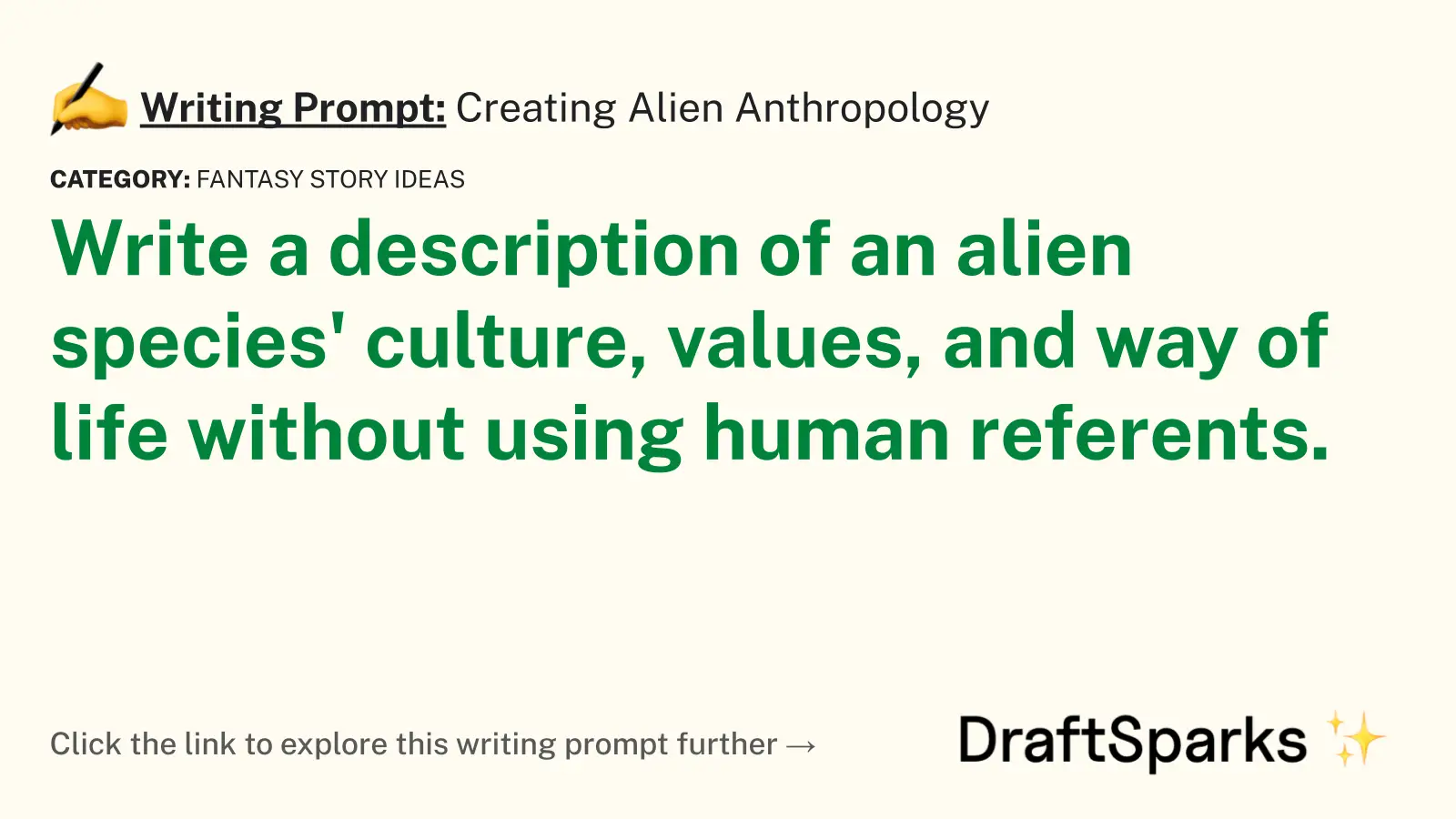 Creating Alien Anthropology