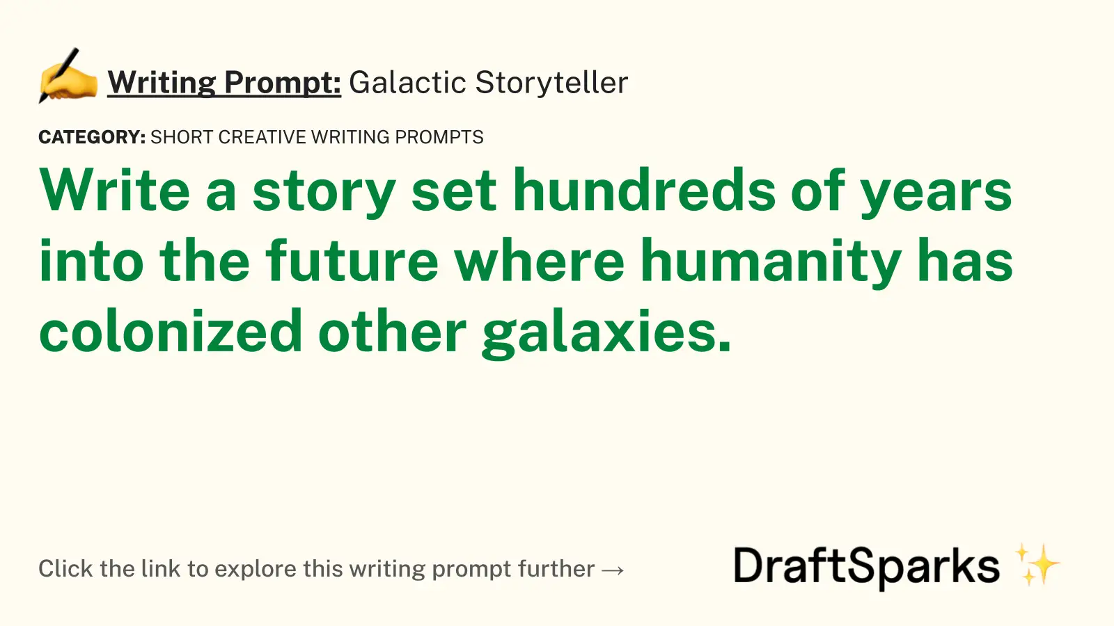 Galactic Storyteller