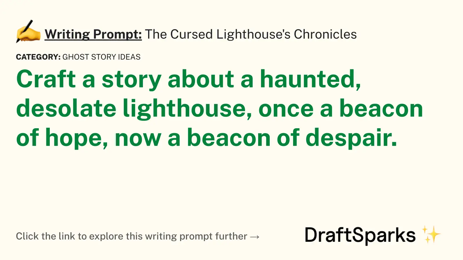 The Cursed Lighthouse’s Chronicles