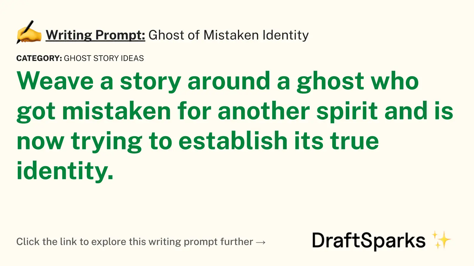 Ghost of Mistaken Identity