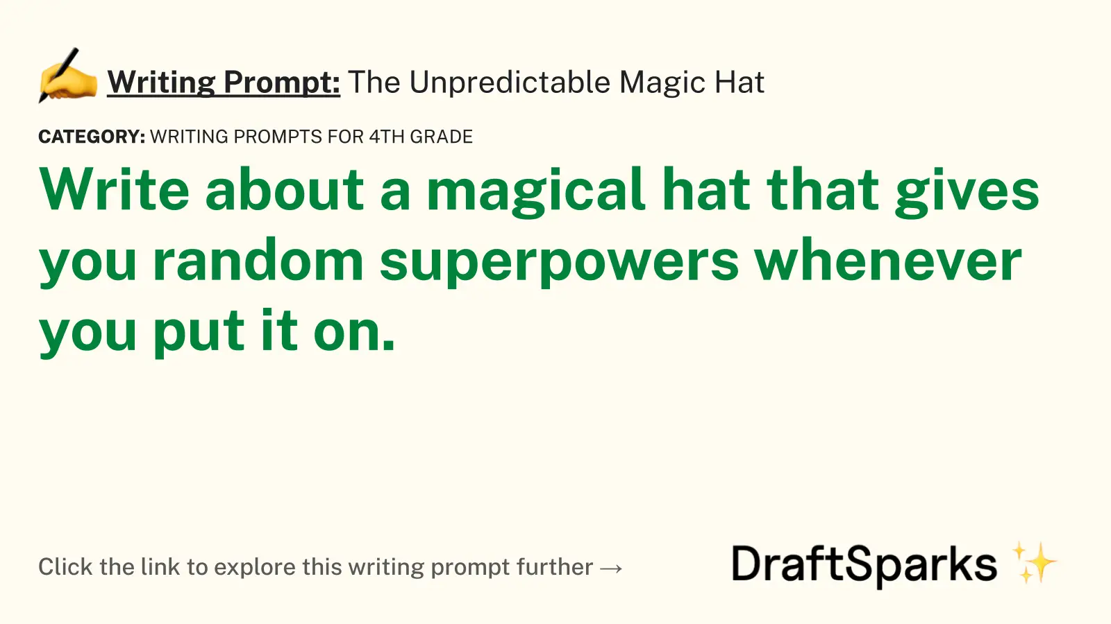 The Unpredictable Magic Hat