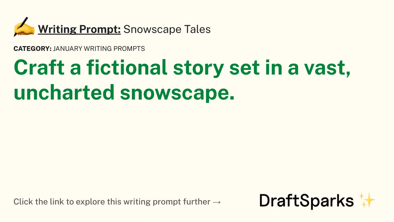 Snowscape Tales
