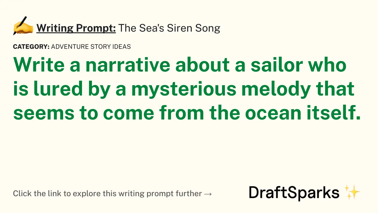 The Sea’s Siren Song