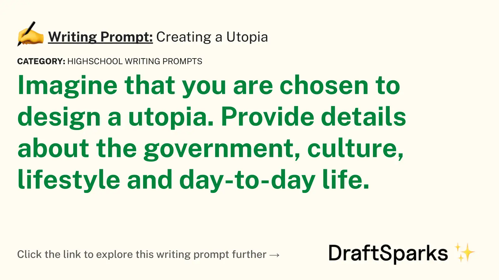 Creating a Utopia