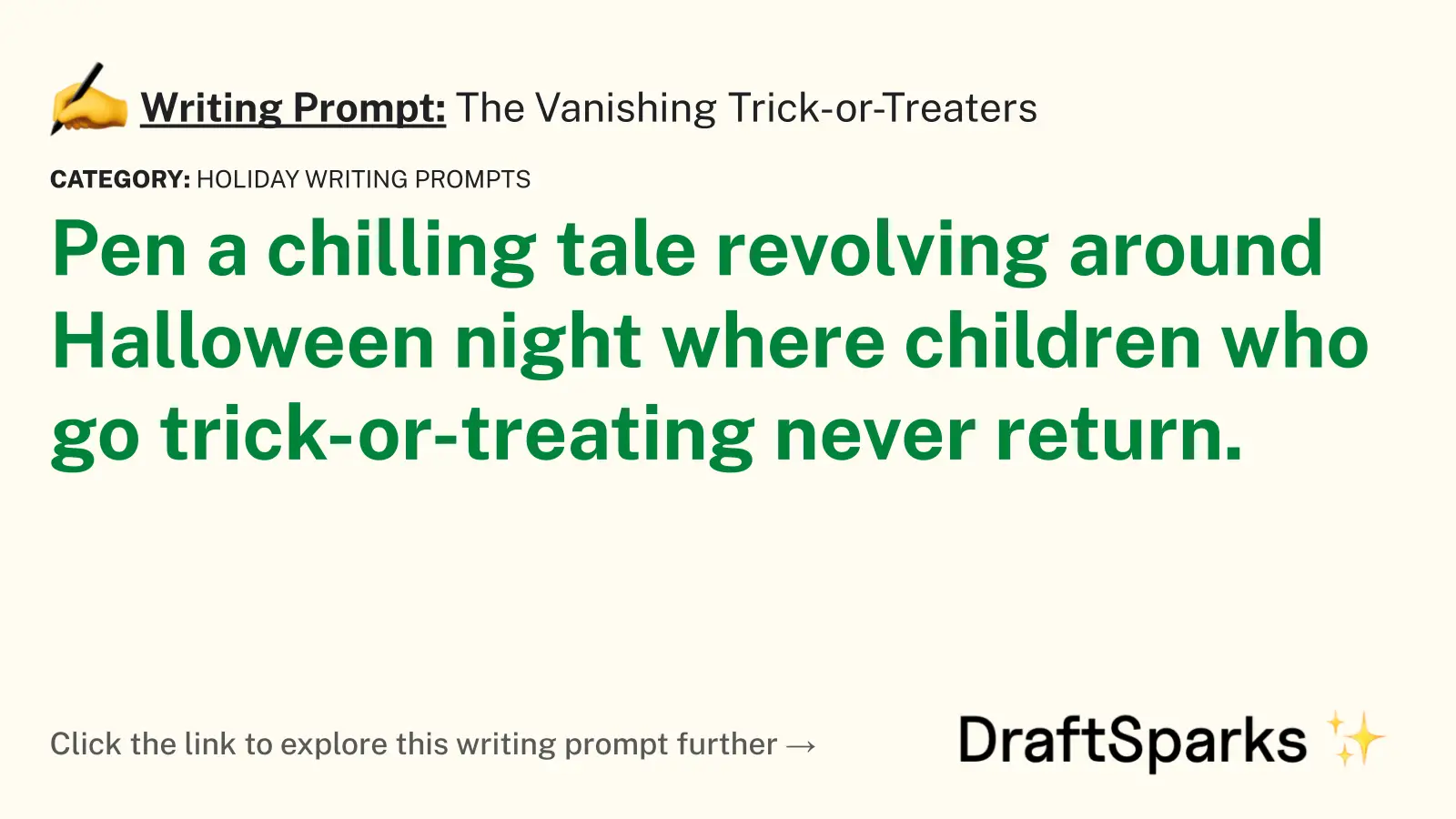 The Vanishing Trick-or-Treaters