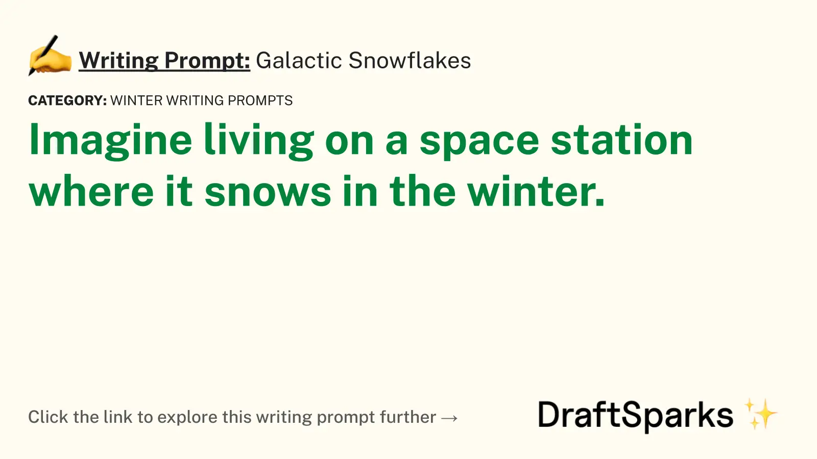Galactic Snowflakes