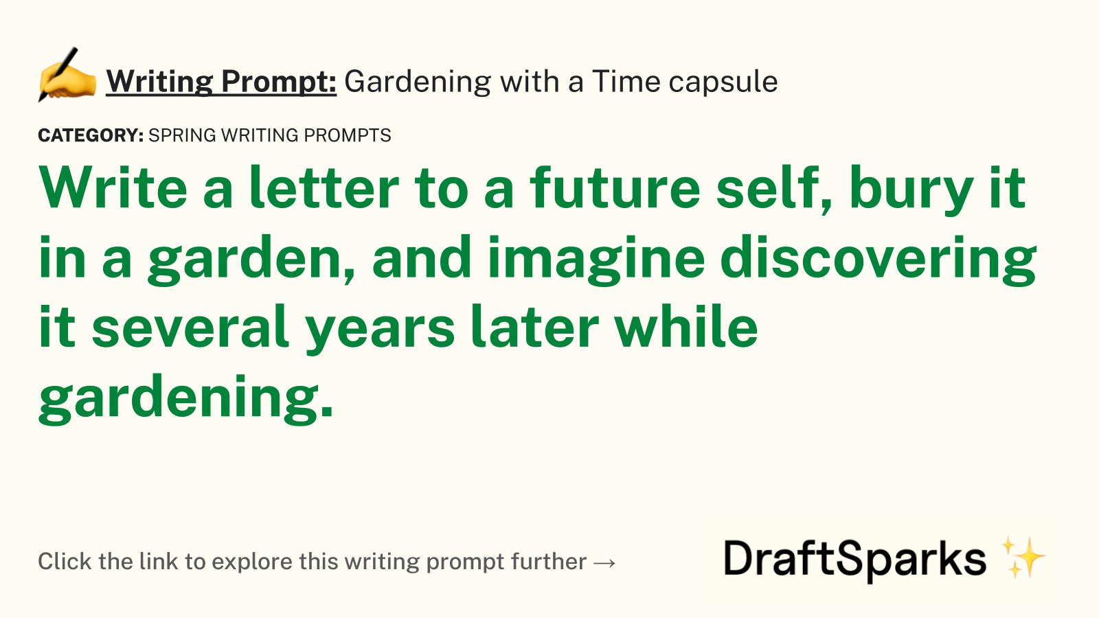 Gardening with a Time capsule