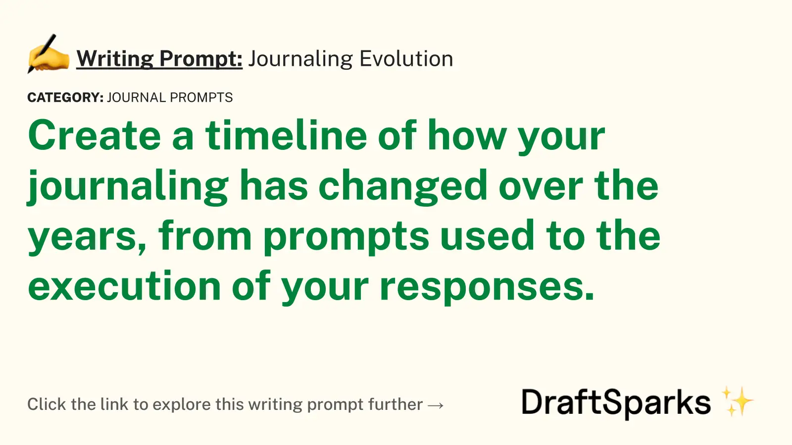 Journaling Evolution