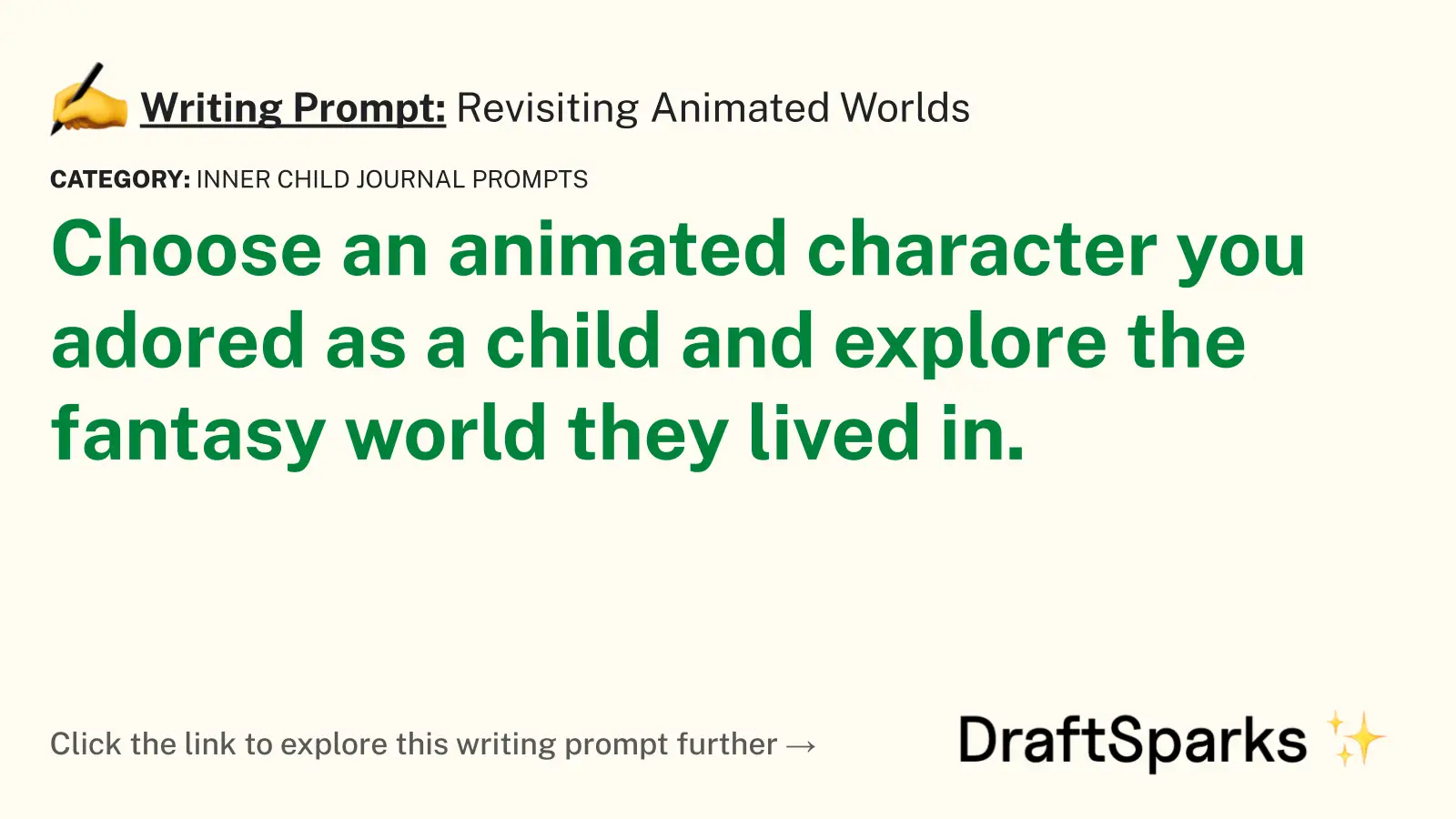 Revisiting Animated Worlds