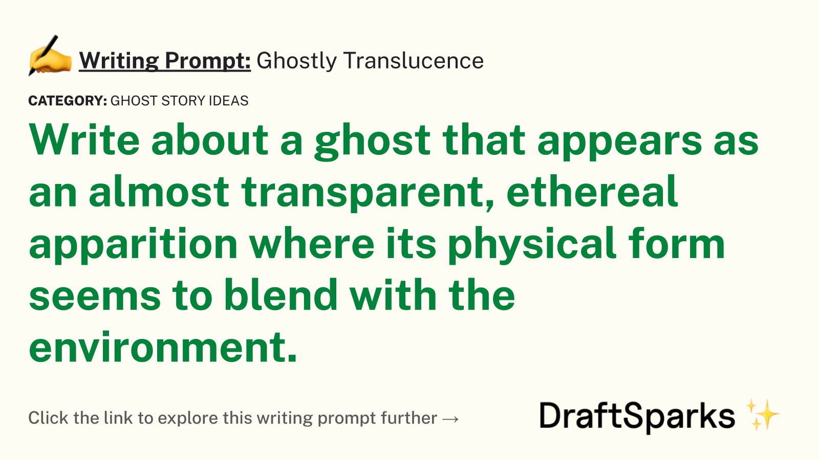 Ghostly Translucence