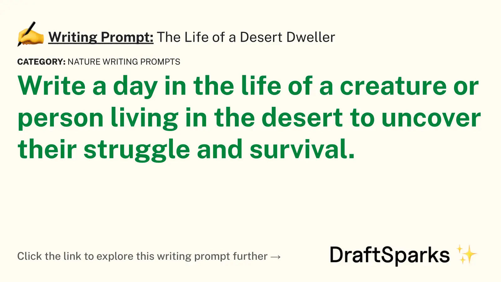 The Life of a Desert Dweller