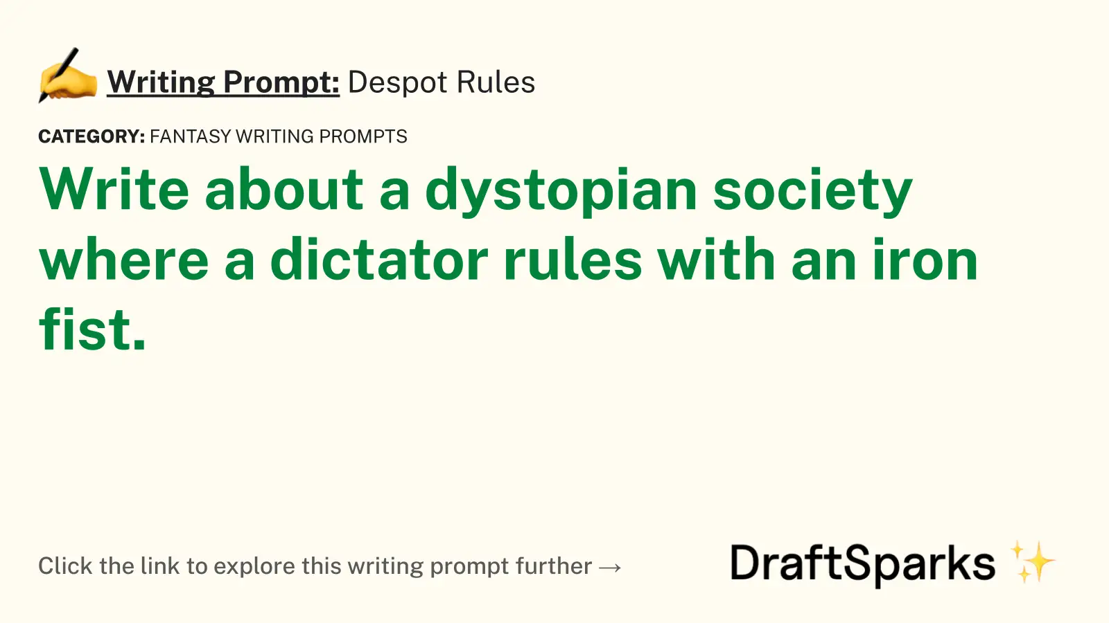 Despot Rules