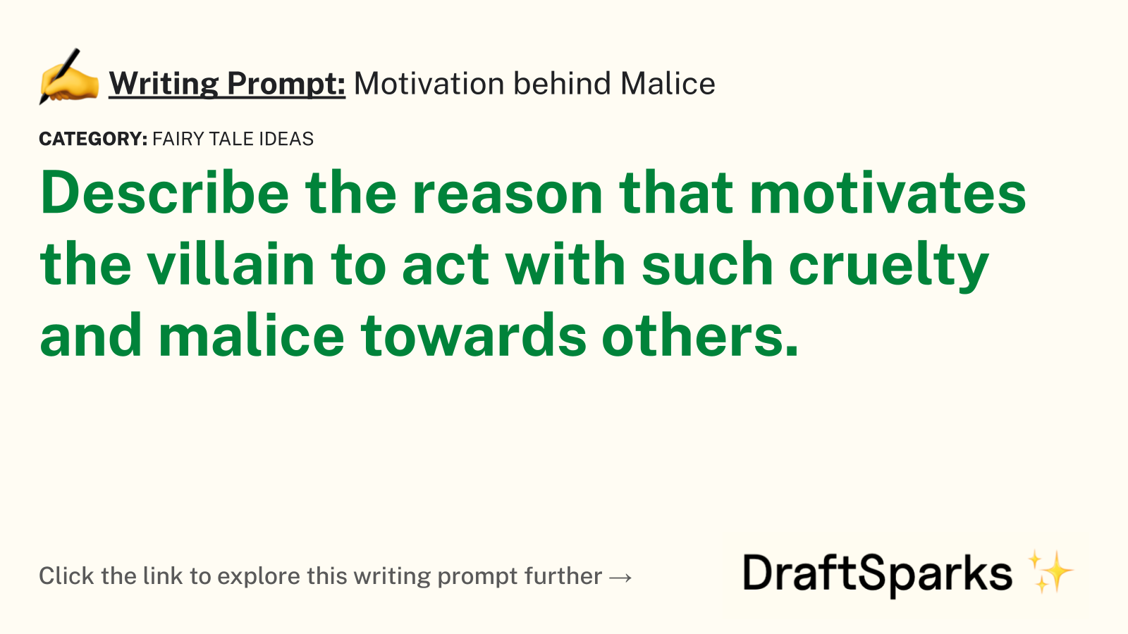 Motivation behind Malice