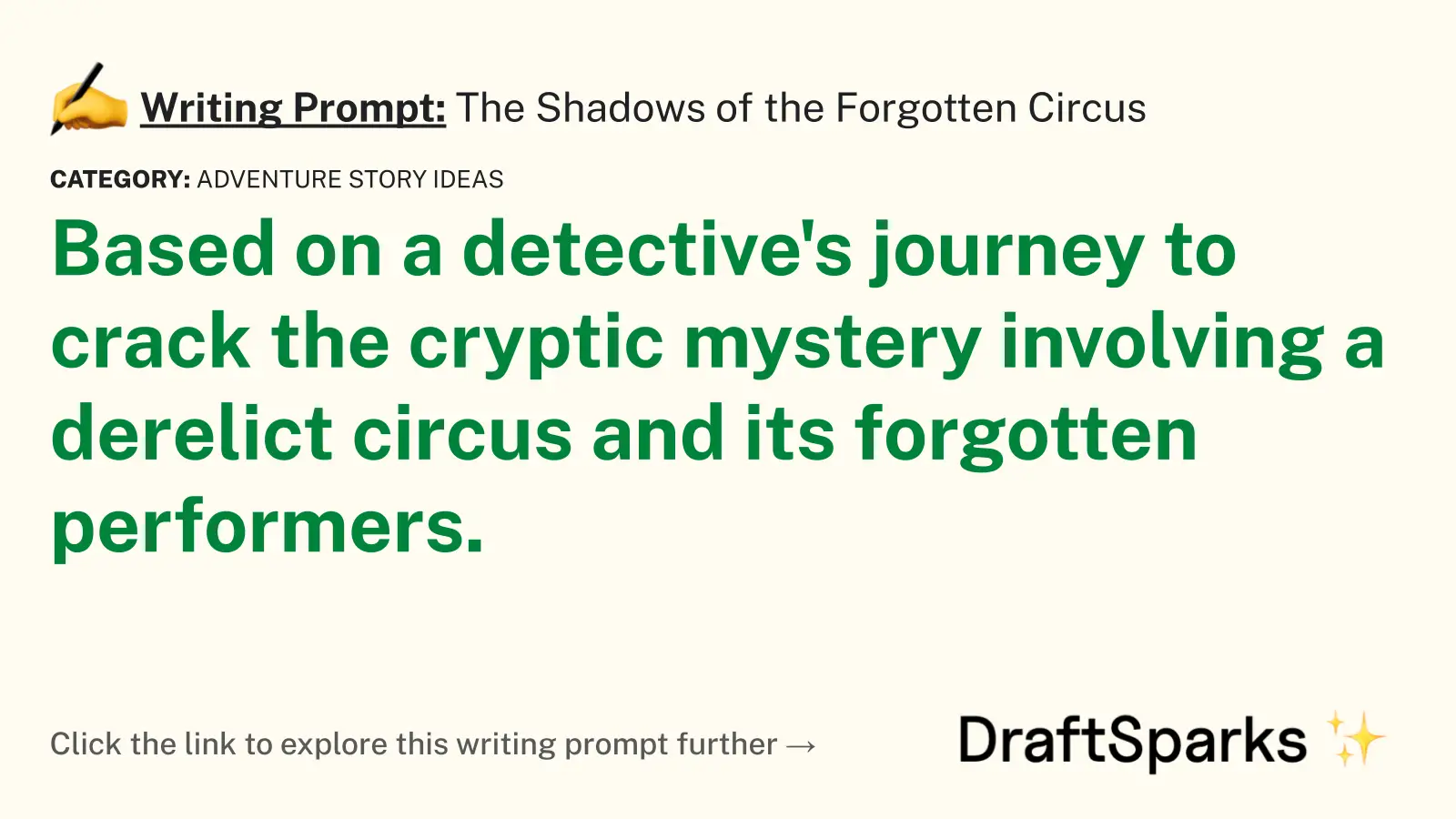 The Shadows of the Forgotten Circus
