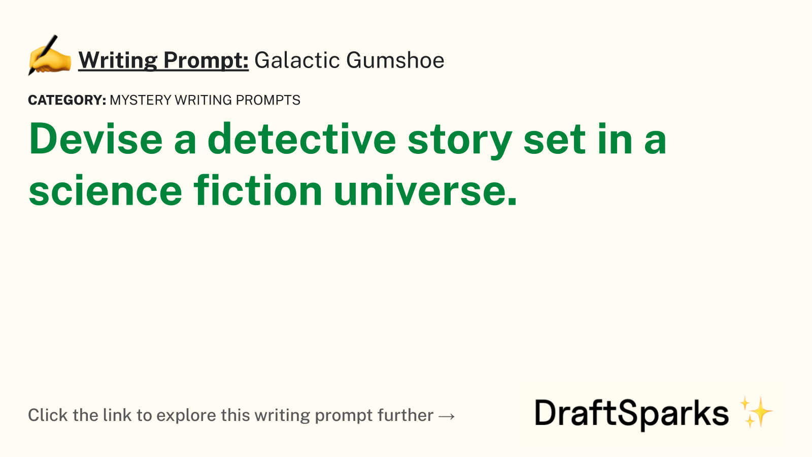 Galactic Gumshoe