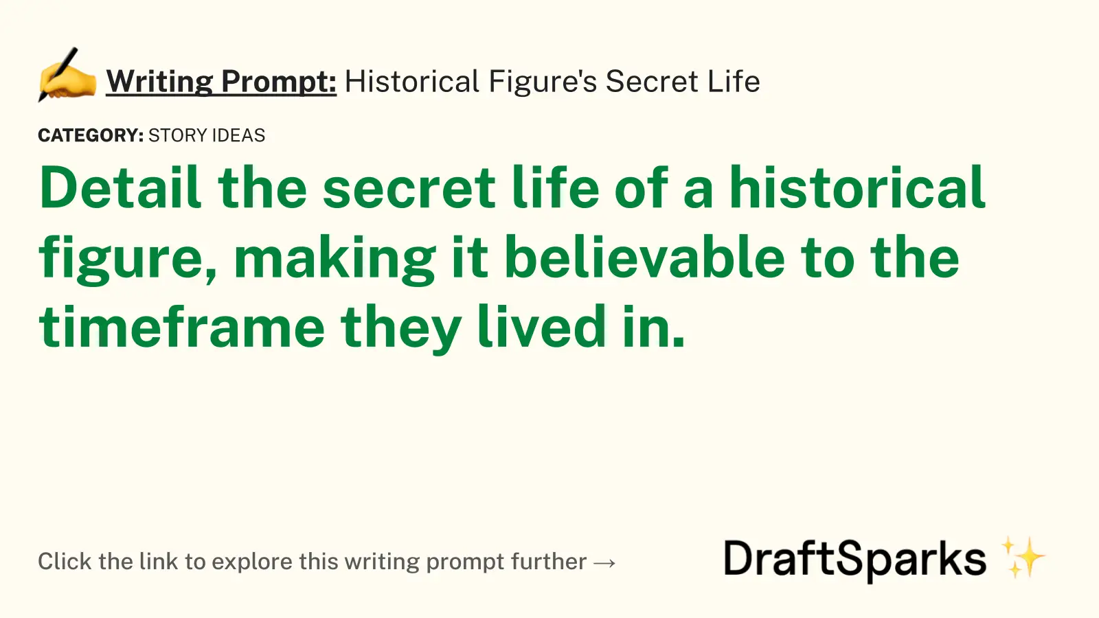 Historical Figure’s Secret Life
