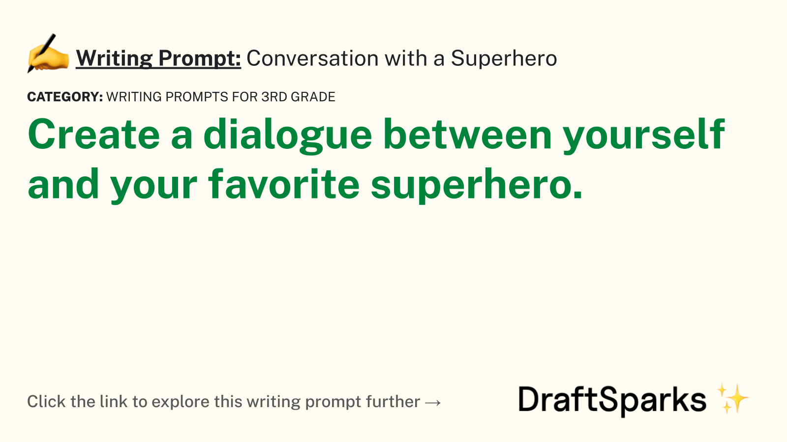 Conversation with a Superhero