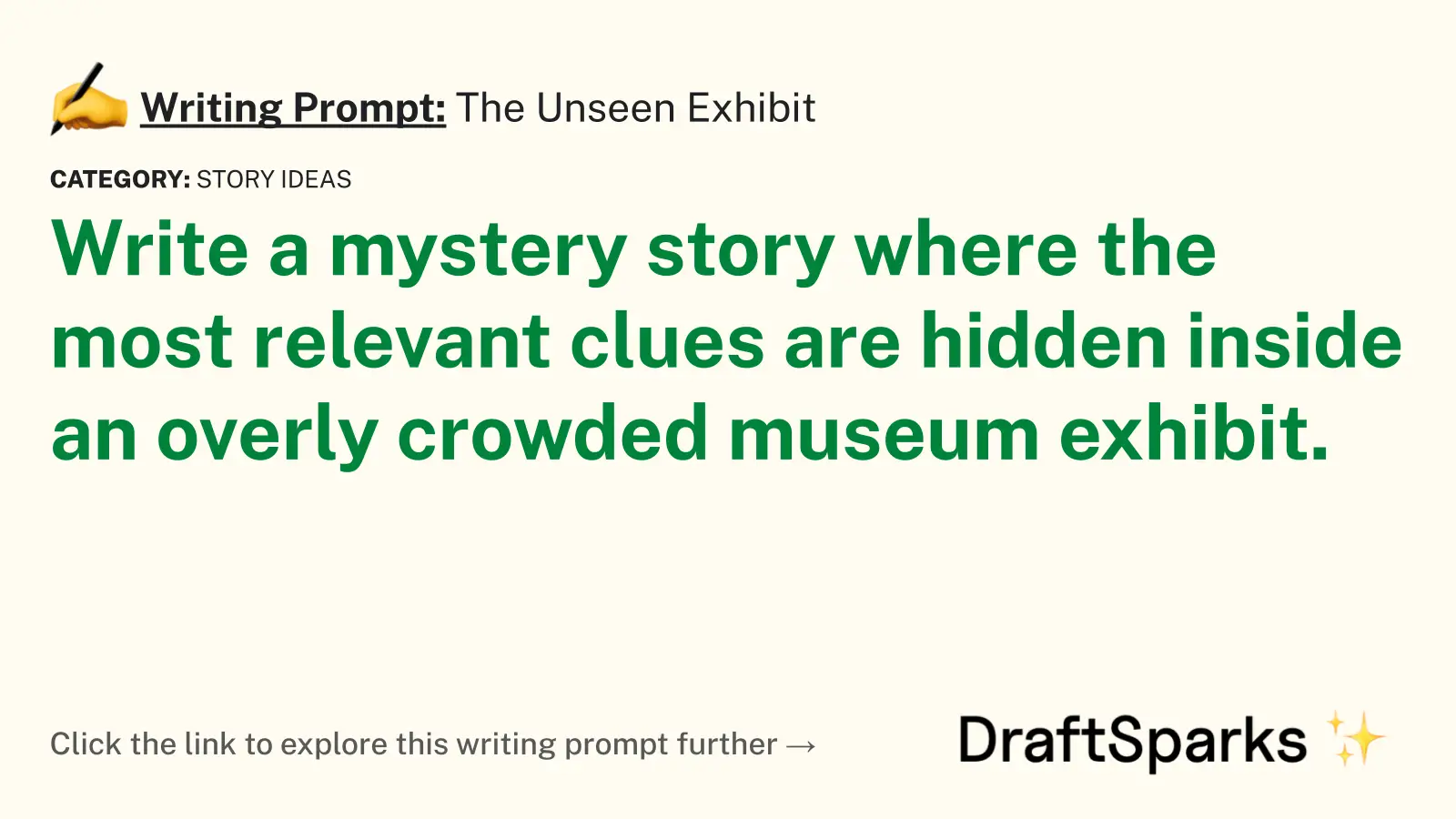 The Unseen Exhibit