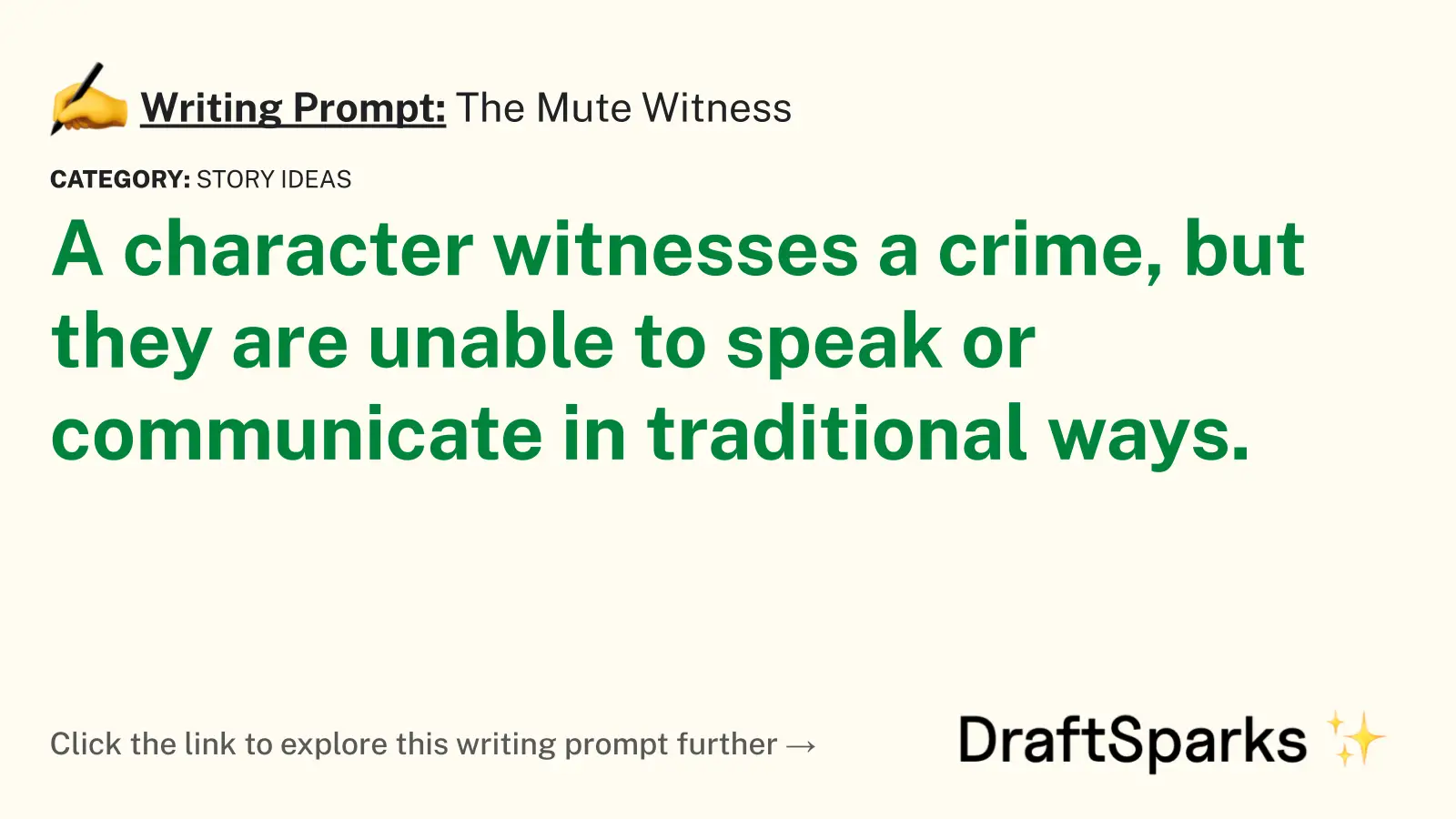 The Mute Witness