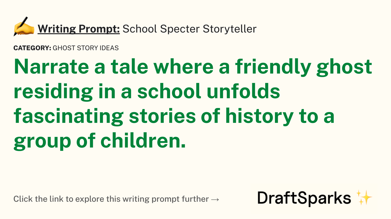 School Specter Storyteller