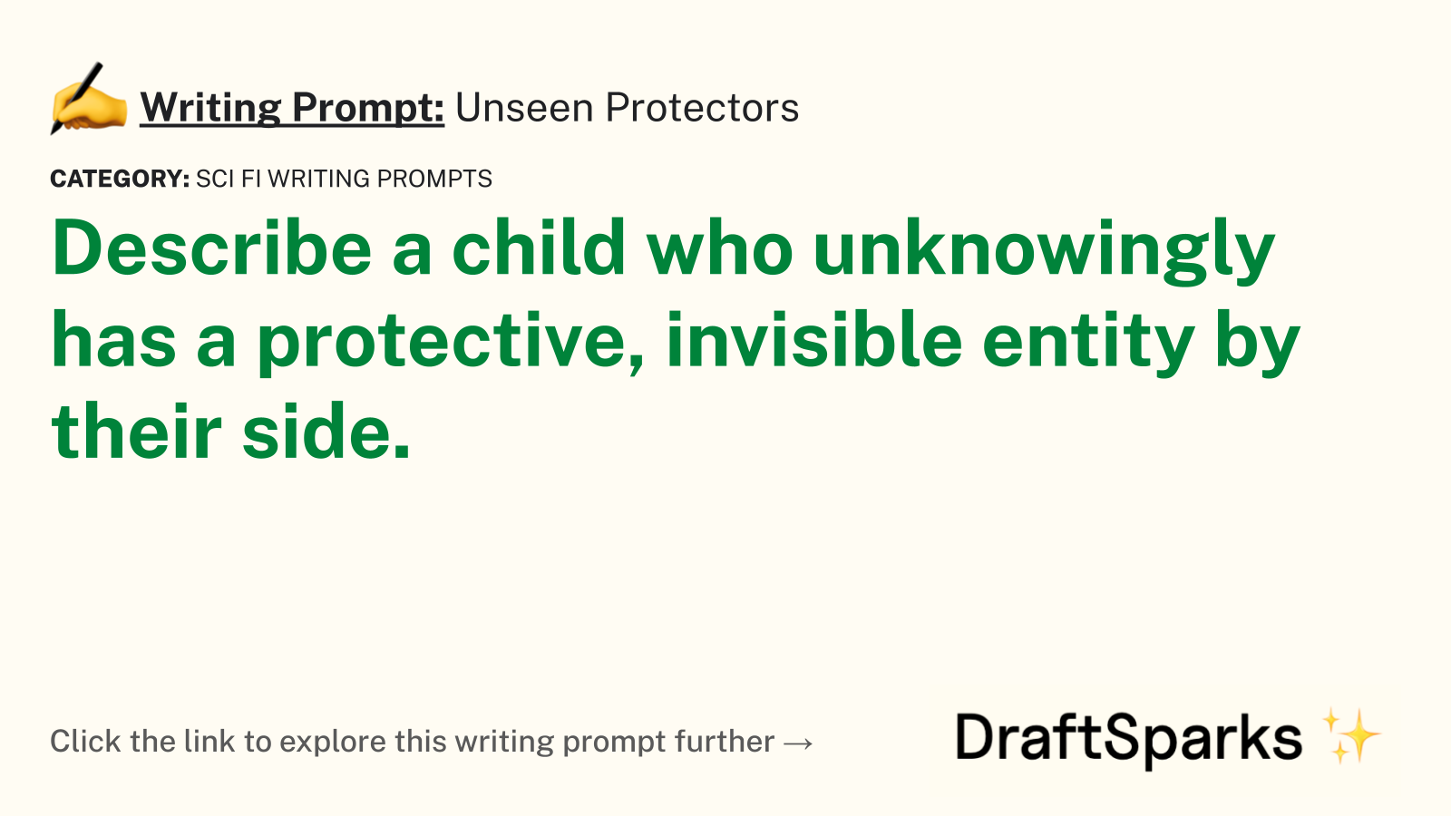 Unseen Protectors