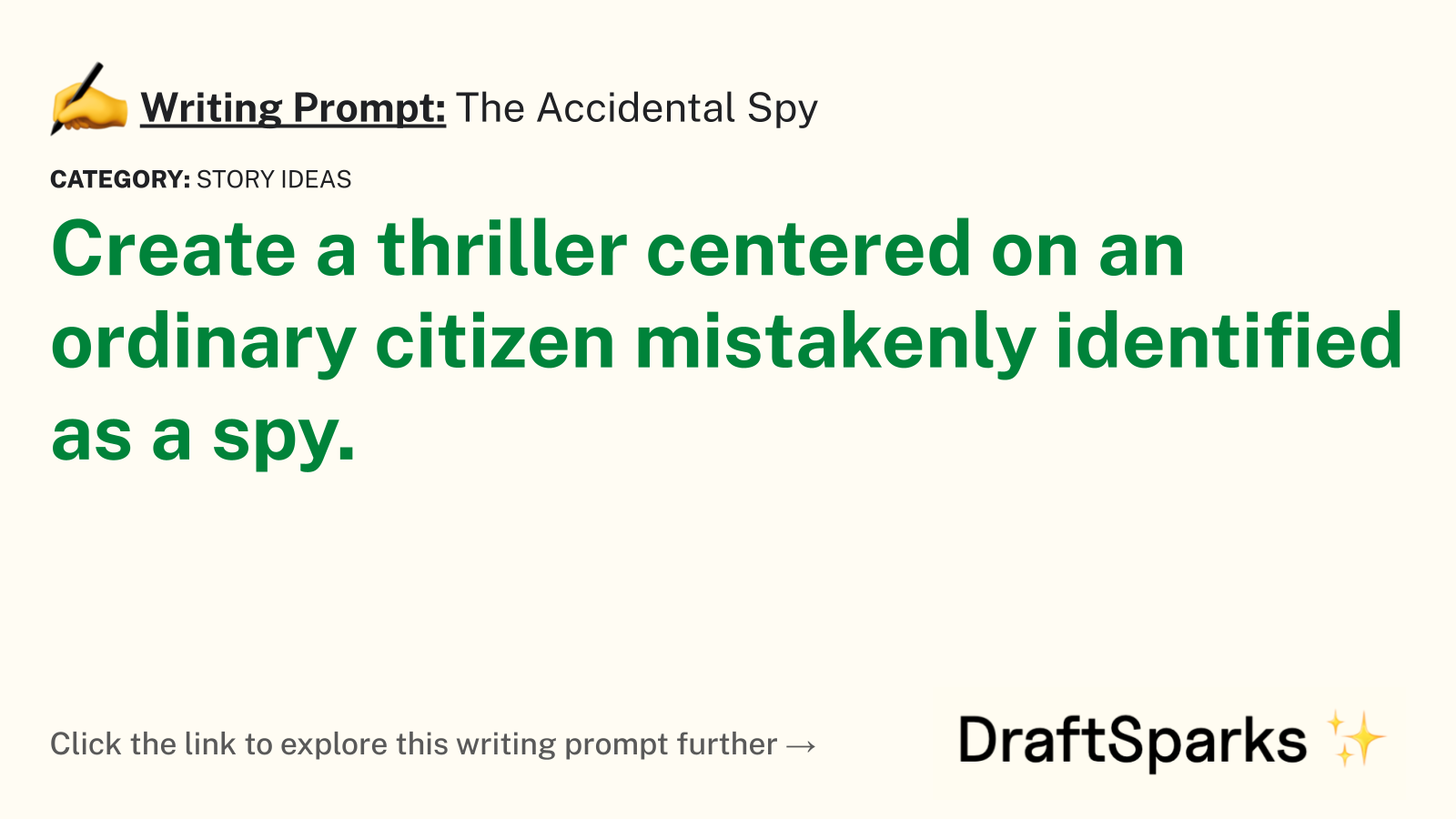 The Accidental Spy