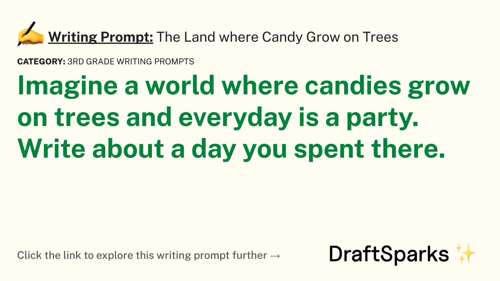 The Land where Candy Grow on Trees