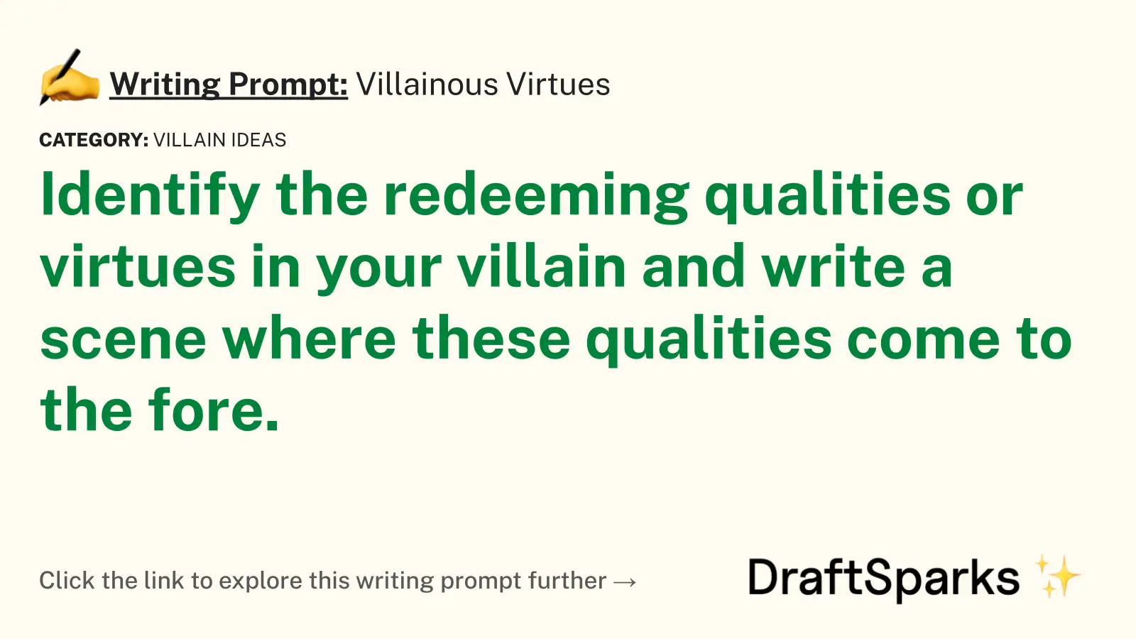 Villainous Virtues
