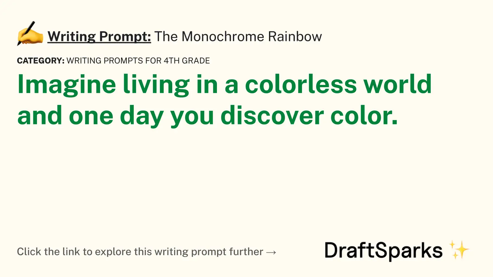 The Monochrome Rainbow