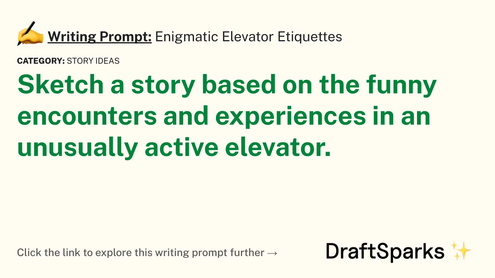 Enigmatic Elevator Etiquettes