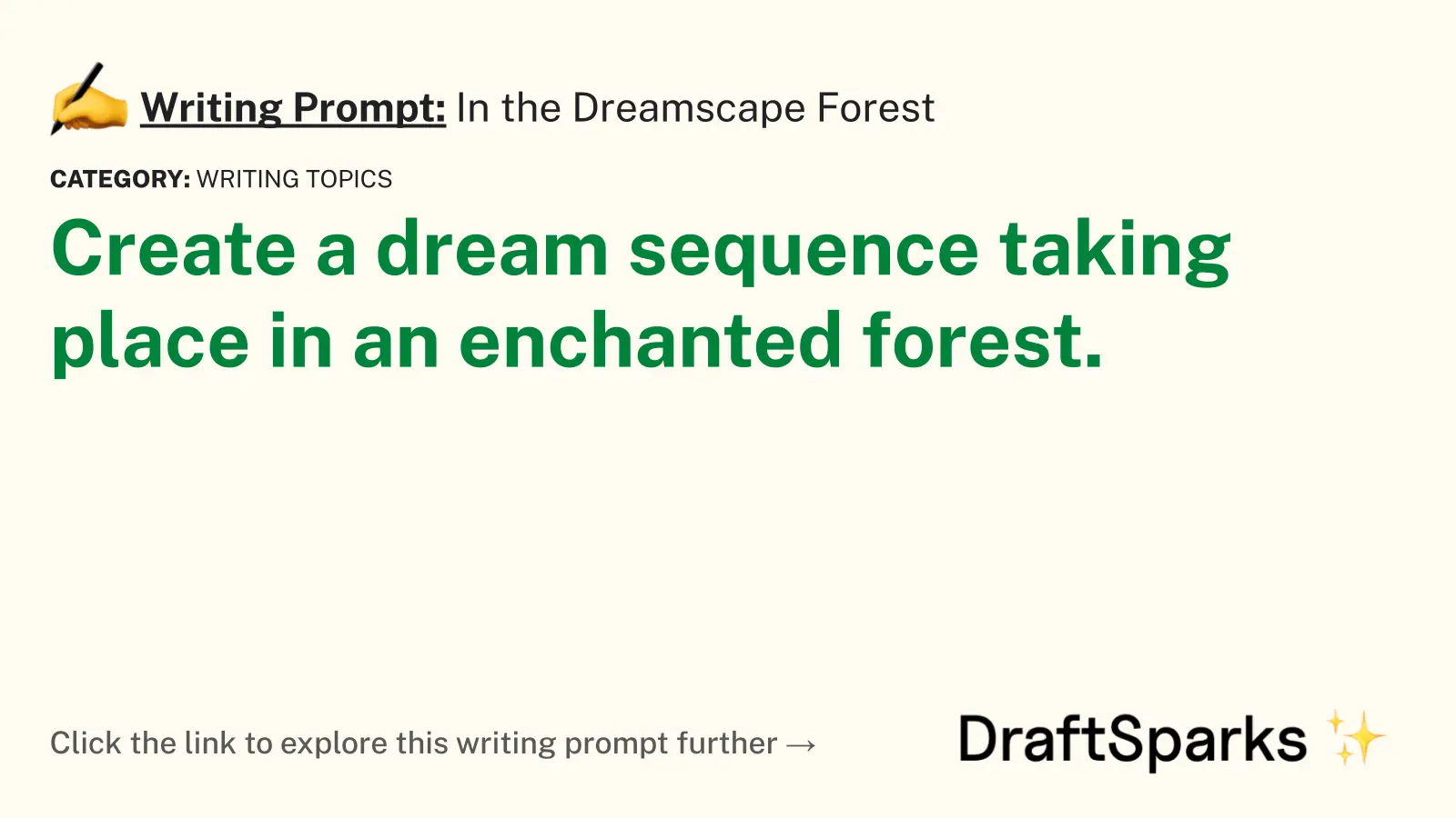In the Dreamscape Forest