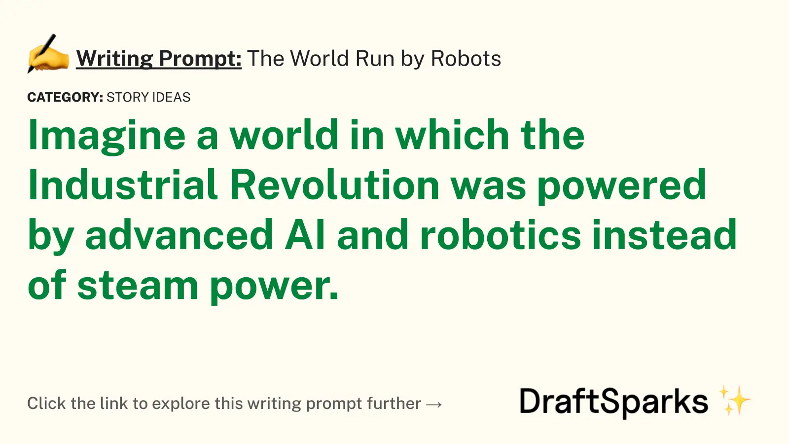 The World Run by Robots