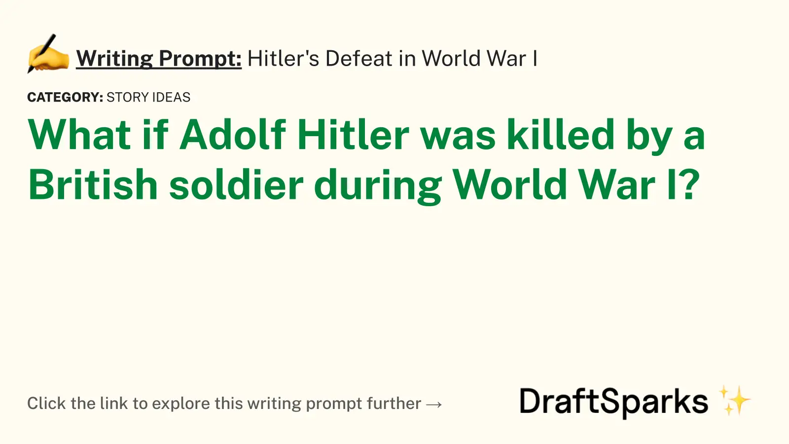 Hitler’s Defeat in World War I