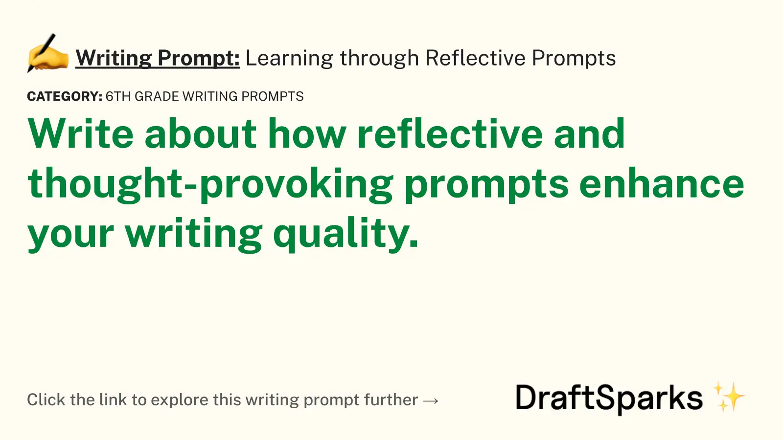 Learning through Reflective Prompts