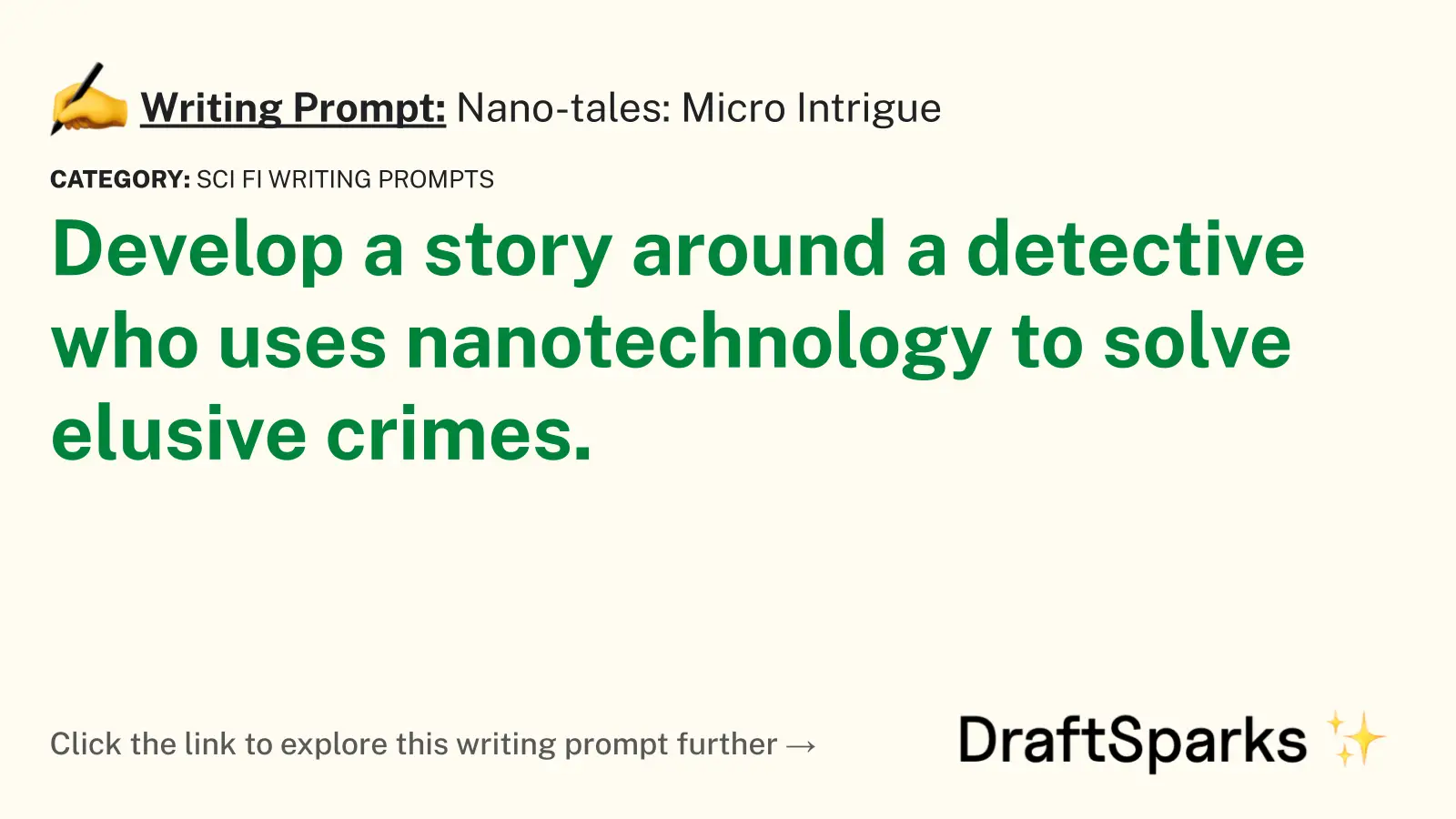 Nano-tales: Micro Intrigue