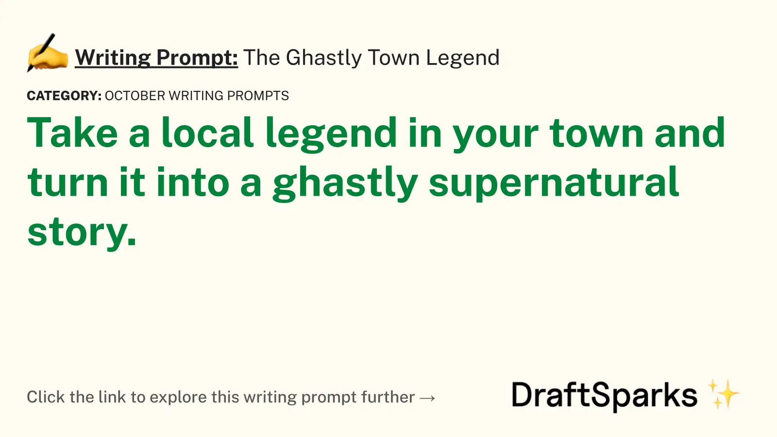 The Ghastly Town Legend