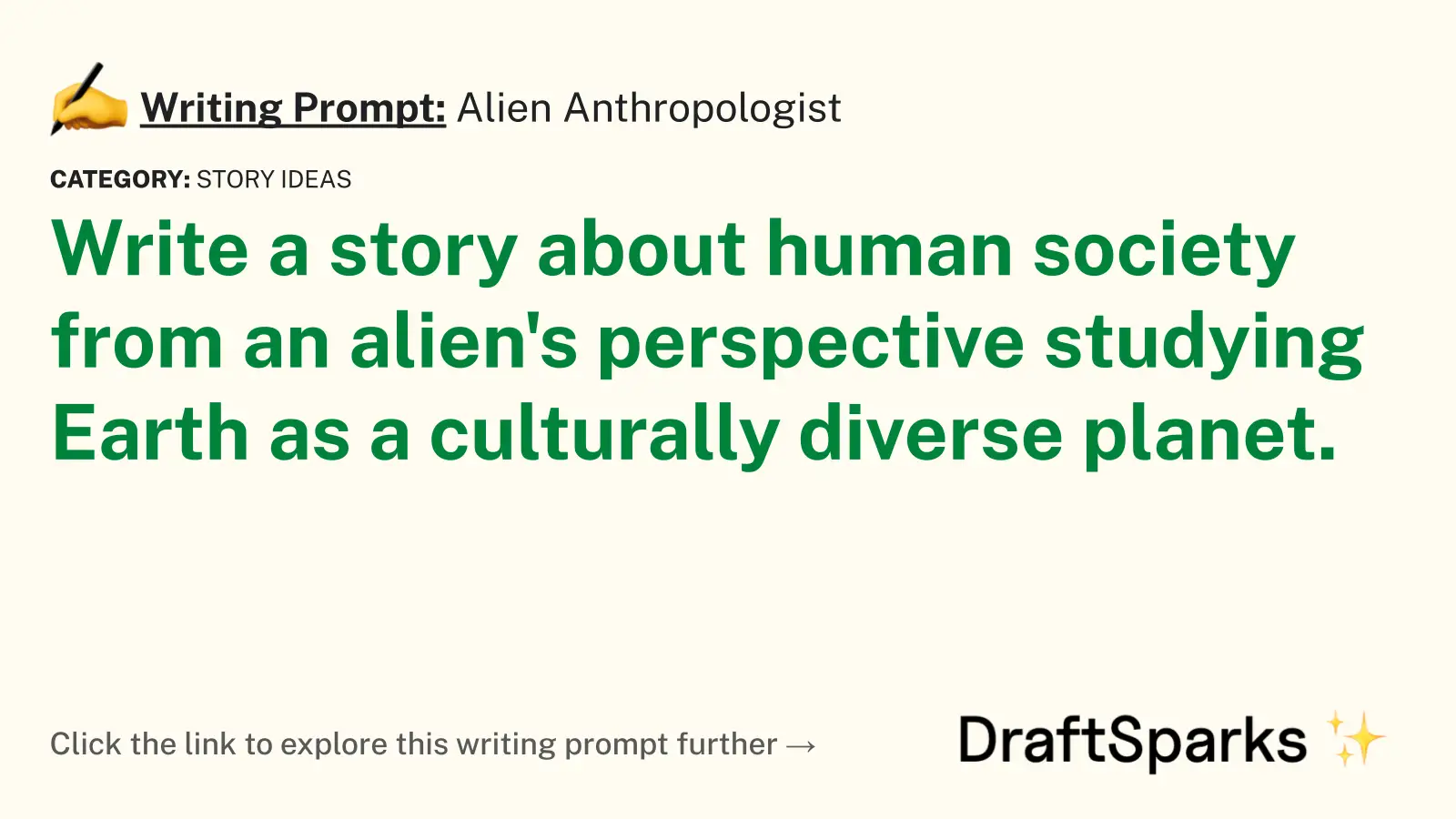 Alien Anthropologist