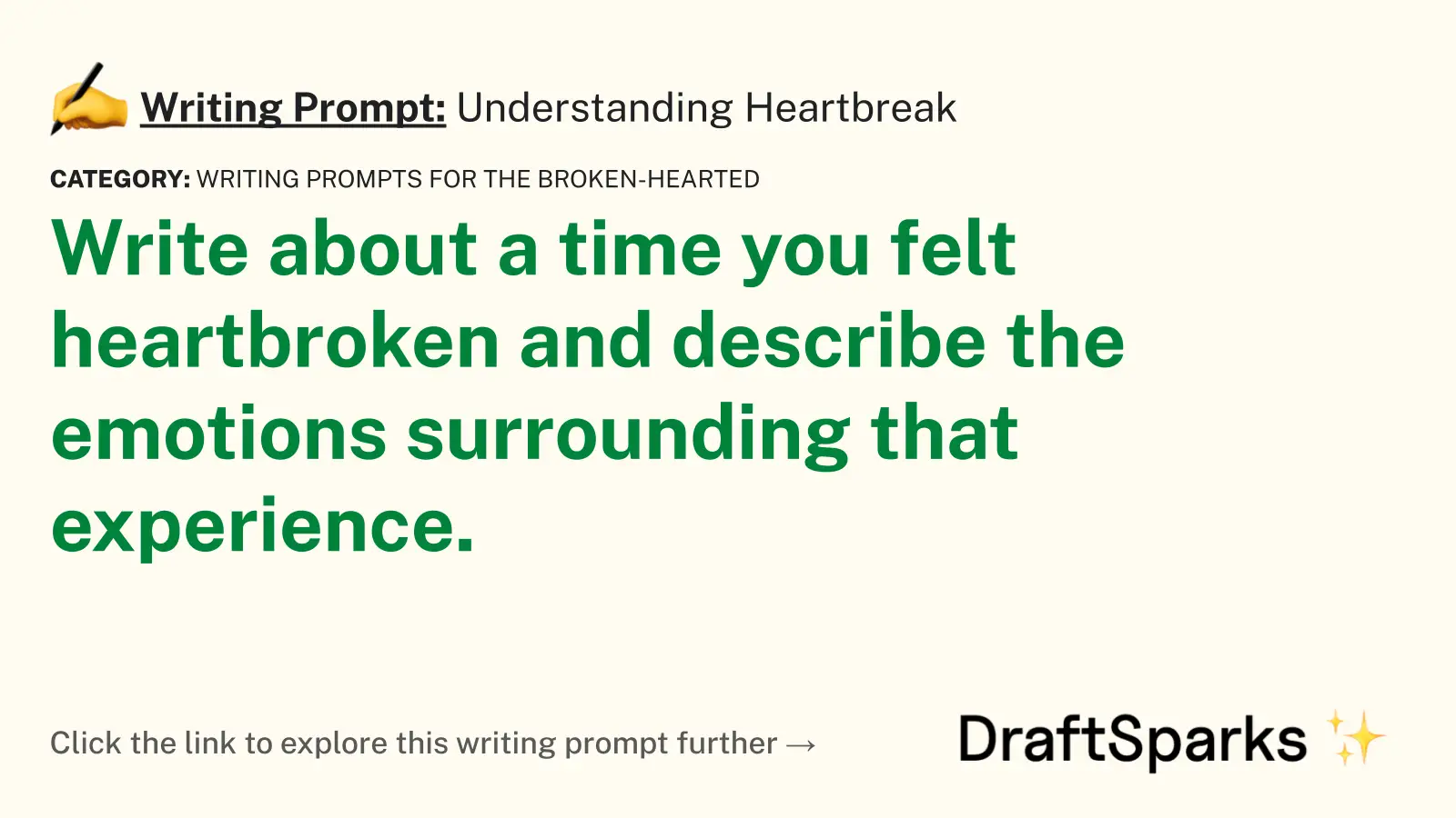 Understanding Heartbreak