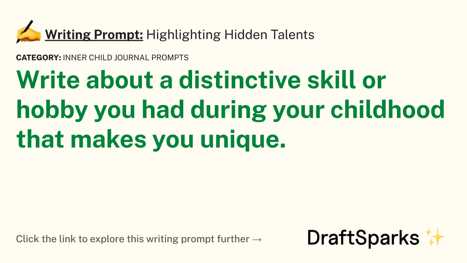 Highlighting Hidden Talents