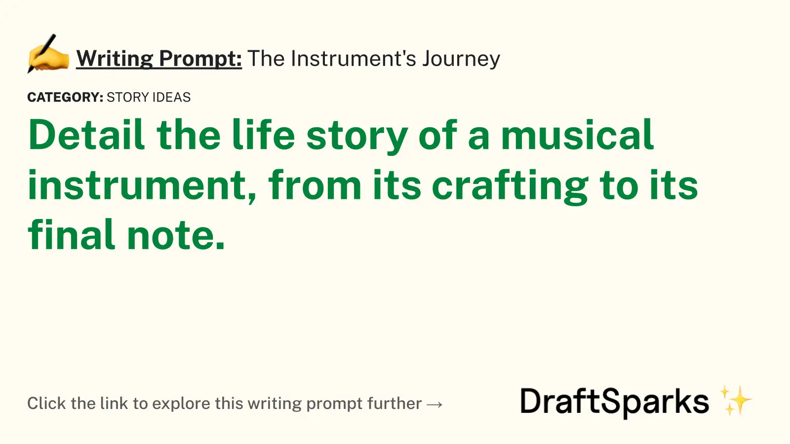The Instrument’s Journey